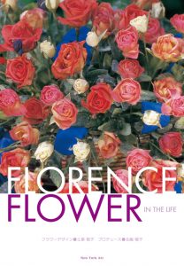 FLORENCE FLOWER IN THE LIFE